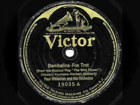 Paul Whiteman \u0026 His Orchestra - \