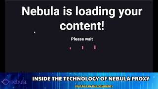 Inside the Technology of Nebula Proxy
