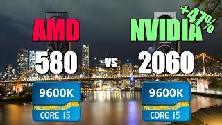 580 vs 2060 - 9600K. CSGO, Fortnite, PUBG, GTAV, Overwatch.