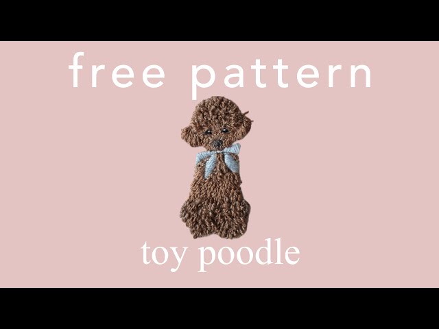Free Pattern] Advanced: I tried embroidering a toy poodle [How to