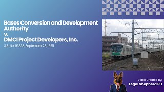 Bases Conversion and Development Authority v. DMCI Project Dev., Inc., G.R. No. 93833, Sept 28, 1995