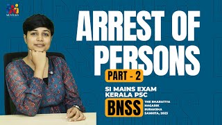 BNSS Class 13 | Arrest of Persons Part 2 | Section 36-39 | SI Mains Exam 2025 | CPO/WCPO 2025