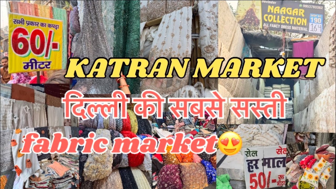 KATRAN MARKET MANGOLPURI DELHI [BEST MARKET FOR DESIGNER FABRIC] HEAVY LUXEEMBROIDERY STARTING 50/-