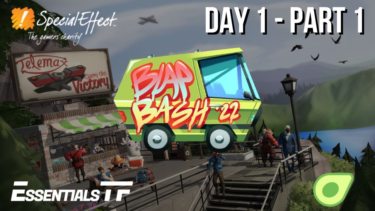 Team Fortress 2 BlapBash 2022 - Charity Event for SpecialEffect: Day 1 (Part 1)