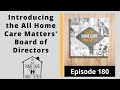 Introducing the all home care matters board of directors