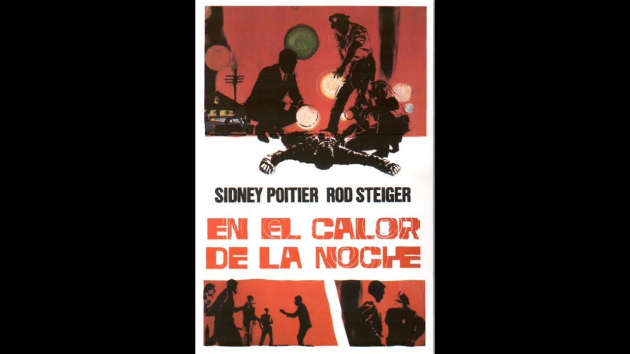 En el calor de la noche de Norman Jewison - YouTube