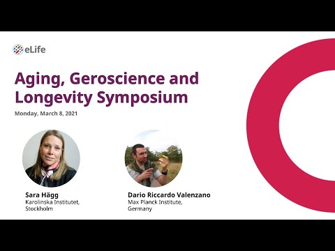A second Aging, Geroscience and Longevity Symposium – Session one