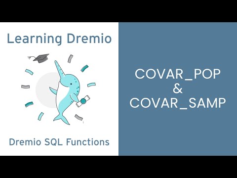 Dremio Cloud SQL Functions - COVAR_POP & COVAR_SAMP