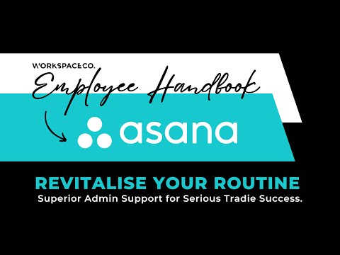 Tradie VA''s @ Workspaceco | Internal Task System with Asana