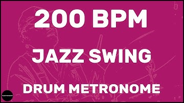 Jazz Swing | Drum Metronome Loop | 200 BPM