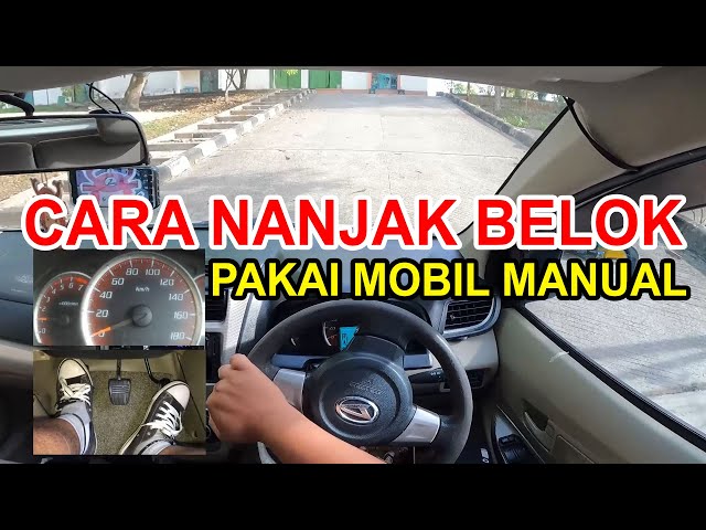 BELAJAR NANJAK BELOK SIMPANGAN MENGGUNAKAN MOBIL MANUAL class=