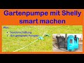 Gartenpumpe mit Shelly smart machen – einschl. Sonderschaltung für die Pumpe