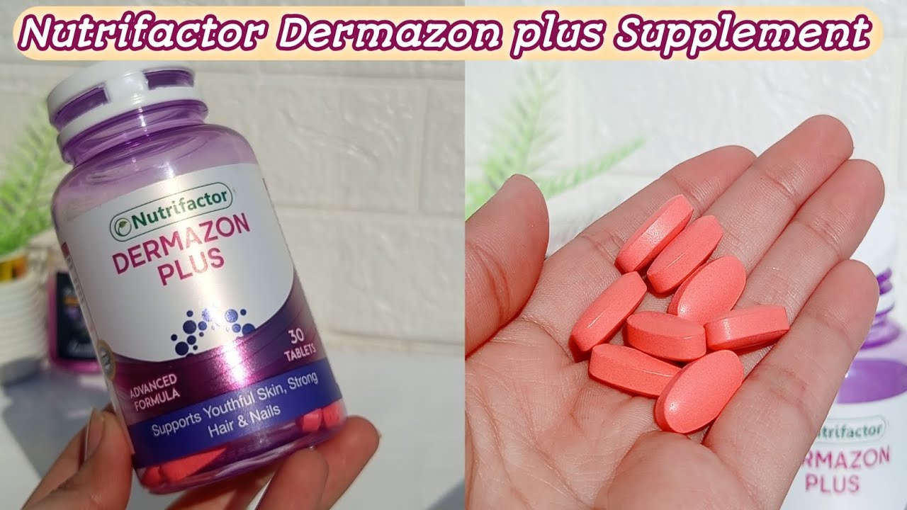 Dermazon Plus Tablets | Honest Review for Skin, Hair & Nails | Full Details