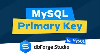 MySQL Primary Key: What is it and how to use it?