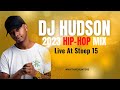 Dj Hudson | HipHop Mix 2023 | Live at Stoep15