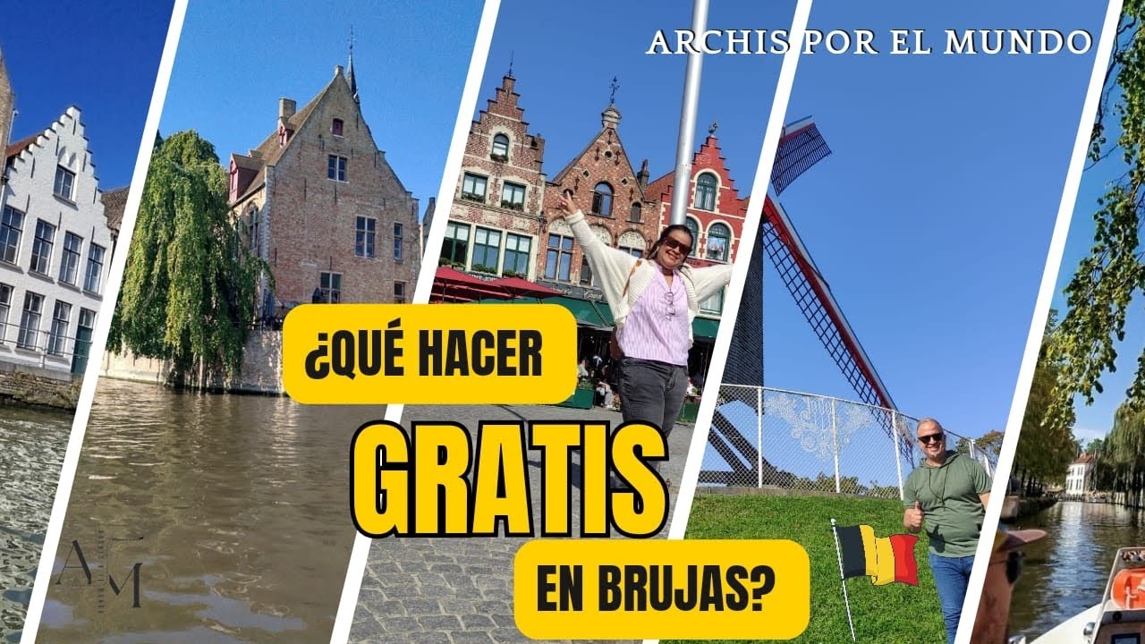 ¿Qué hacer GRATIS en Brujas?