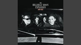 Video thumbnail of "The Hillbilly Moon Explosion - All I Can Do Is Cry"