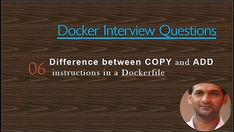 Difference between COPY and ADD instructions in a Dockerfile | Docker Interview Question