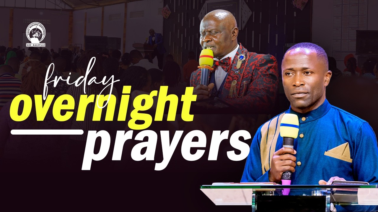 FRIDAY OVERNIGHT PRAYER  27.02.2026@UCC NALUVULE