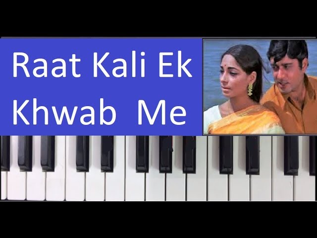 Raat kali ek khwab me - Harmonium Piano Notes Tutorial class=