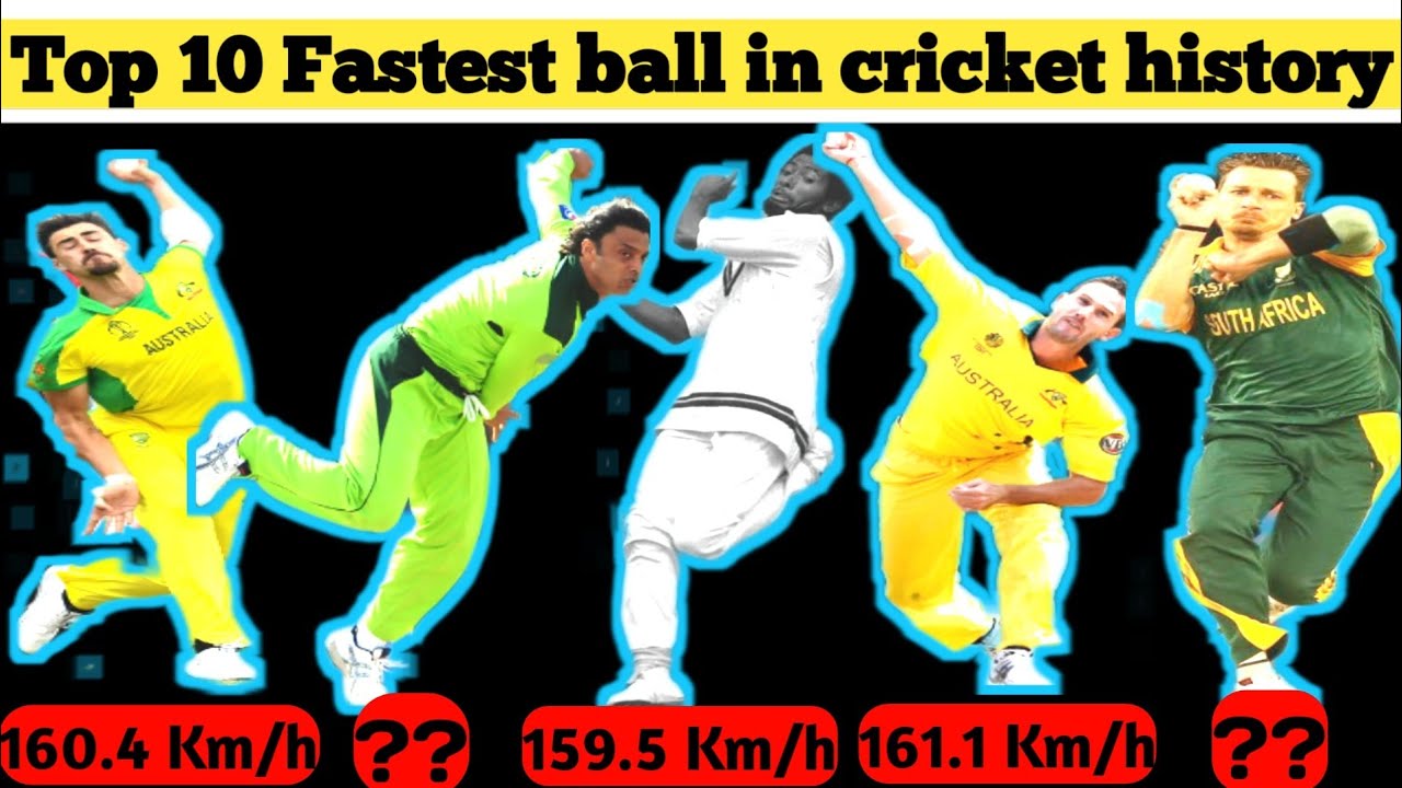 Top 10 fastest ball in cricket history