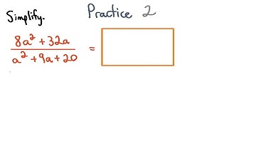 Simplify Rational Expressions Practice 2 - Visualizing Algebra