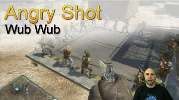 Angry Shot Wub Wub | Swiftor