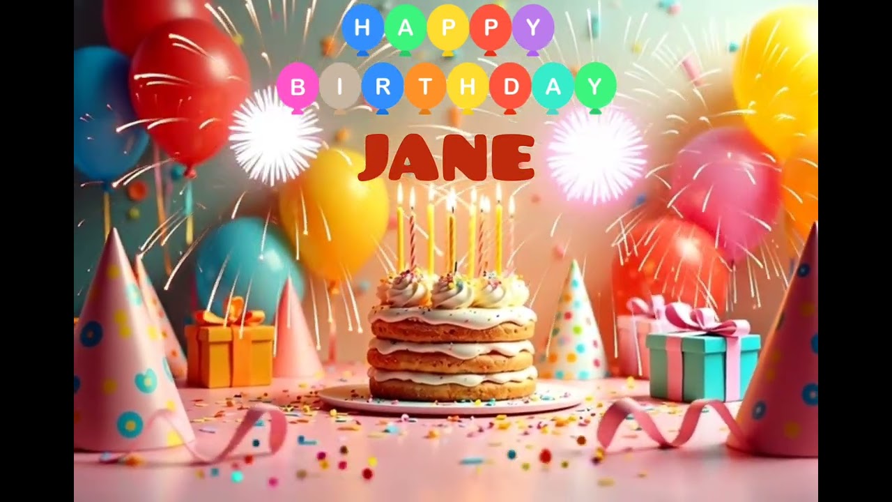 Happy Birthday JANE - Happy Birthday Song for JANE