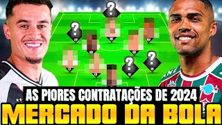 TRANSFER MARKET | THE 15 WORST SIGNINGS 2024
