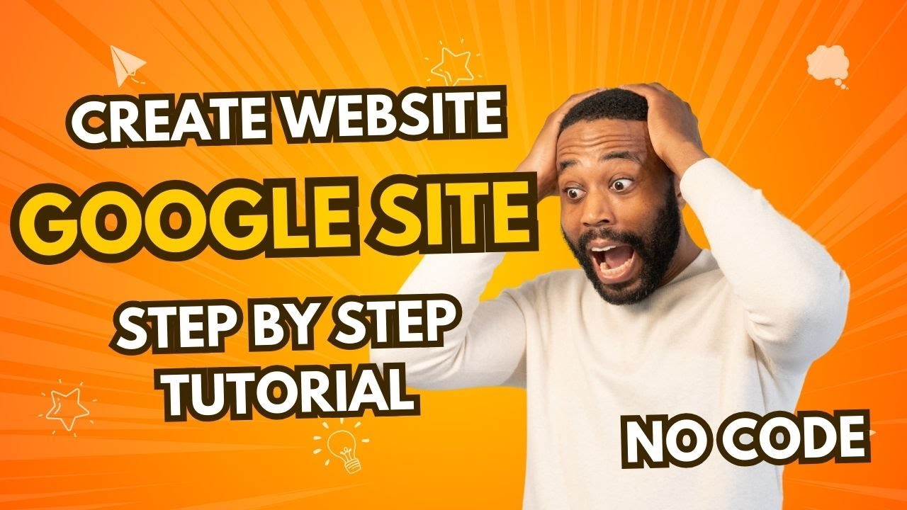 How to Create a Website on Google Sites Step by Step Without Coding ...