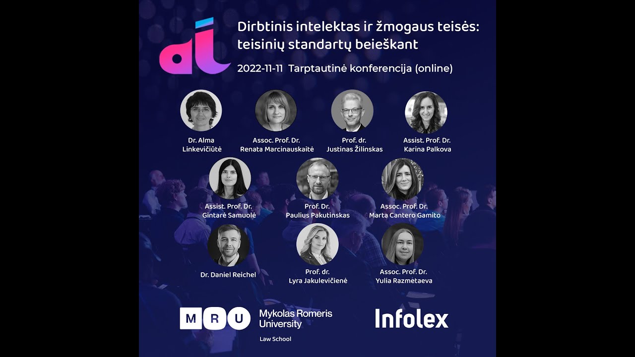 Tarptautinė konferencija „Dirbtinis intelektas ir žmogaus teisės: teisinių standartų beieškant“