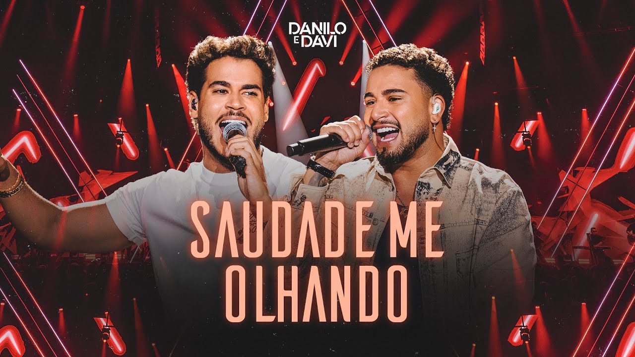 Danilo e Davi - Saudade Me Olhando (DVD Aliança)