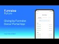 Giving by Funraise Donor Portal App | Funraise Feature Demo