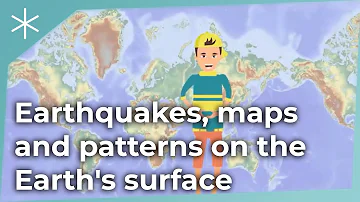 Earthquakes, maps and patterns on the Earth's surface