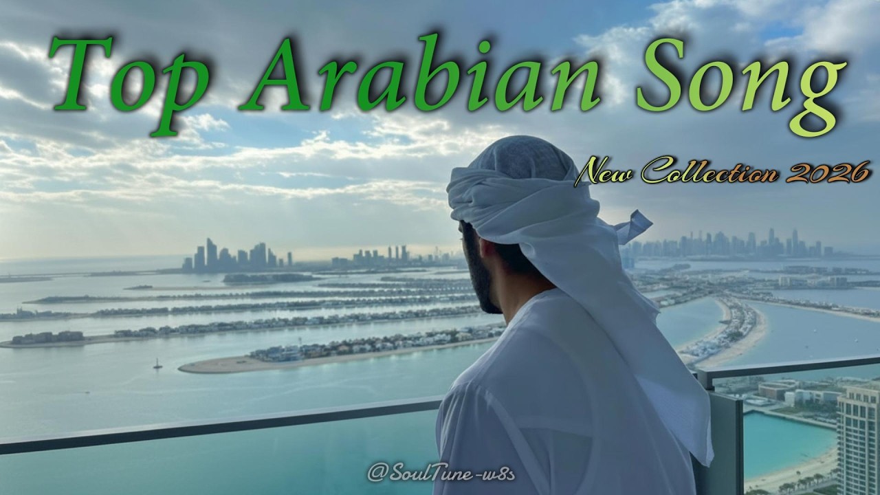 Top Arabian Song | Healing Your Heart, One Melody at a Time | Trending Nasheed Collection 2026 🎧🎶