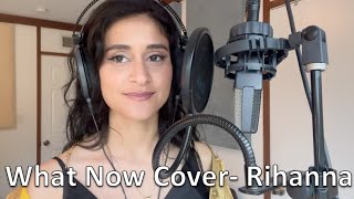 What Now- Rihanna (Cover by Shuba)