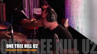 Video thumbnail of "02 ONE TREE HILL U2 live cover by U2 Lemon tribute"