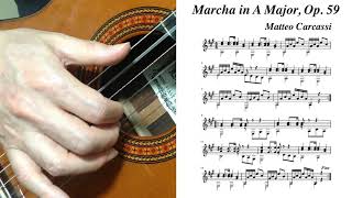 Matteo Carcassi Op.59 Marcha in A Method Part 1 played by Kiankou