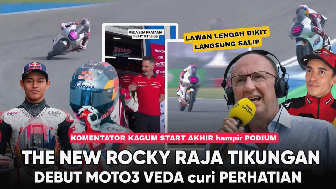 Jadi Rookie Terbaik Moto3 !! Manuver Maut Veda Ega Kejutkan Komentator Thailand” Gak Butuh Adaptasi