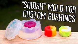 How to Make AWESOME Custom Bushings With a Squish Mold