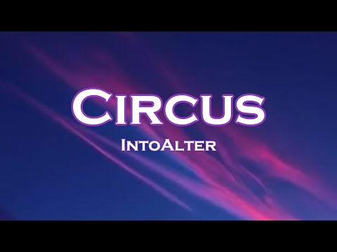 IntoAlter - Circus (Lyrics) feat. Jessica Chertock auf YouTube ansehen IntoAlter - Circus (Lyrics) feat. Jessica Chertock auf YouTube ansehen