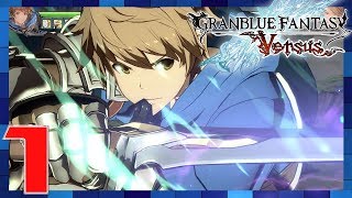 Granblue Fantasy: Versus PC - Gameplay Walkthrough Part 1 ~ Chapter 1 (1080p 60fps) [Max Settings]