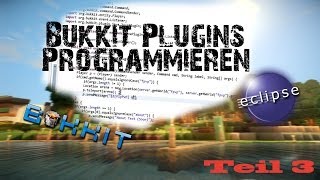 Bukkit Plugins Programmieren 3 - Commands & Config [HD+] [German]