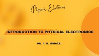 LEC - 01 - Introduction to Physical Electronics #lecture #new #electronic  #quantum  #engineering