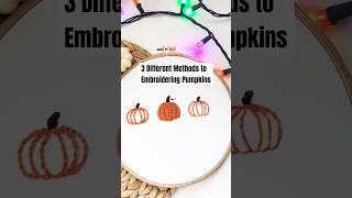 Fall Pumpkin Trio Embroidery Tutorial | Beginner-Friendly Hand Embroidery Pattern | DIY Halloween