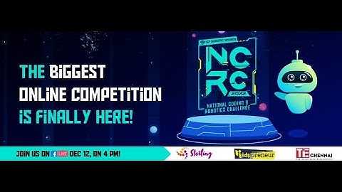 NCRC 2022: National Coding & Robotics Challenge - Grand Launch