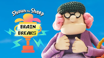 NEW 🐑 Get Gran Home 🐑 Shaun the Sheep - Brain Break 🐑 For Kids