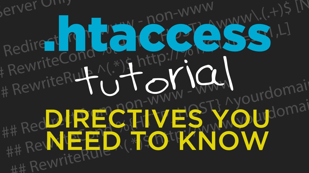 .htaccess คือ  New Update  .htaccess Tutorial - Directives You Need to Know - #71