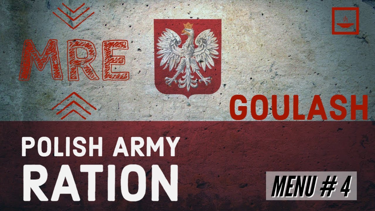 2020 Polish Individual Ration MRE Hungarian Goulash Menu #4
