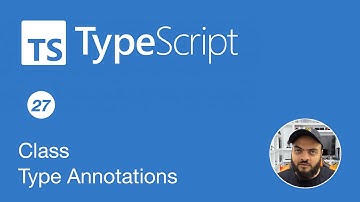 Learn Typescript In Arabic 2022 - #27 - Class Type Annotations
